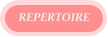 REPERTOIRE